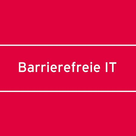 Barrierefreie IT